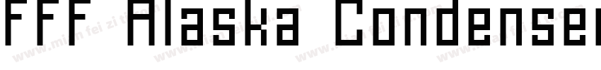 FFF Alaska Condensed字体转换